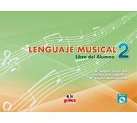 SARGET y BELTRAN y MOLTO - Lenguaje Musical Vol.2 (Grado Elemental) Libro del Alumno (Inc.CD)