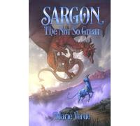 Sargon the Not So Great (Tales of Enda)