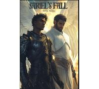 Sariel's Fall: A Story of Djinn, Angels and Humanity