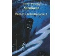 Sarinardz. Sueños Y Reminiscencias 1