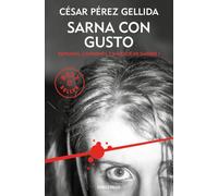 Sarna Con Gusto (trilogia Refranes Canciones Y Rastros De Sangre 1)