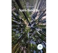 Sarò Foresta (ebook)