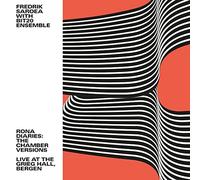 Saroea, Fredrik & Bit20 Ensemble - Rona Diaries: The Chamber Versions Live At The Grieg Hall, Bergen [VINYL] [Vinilo]