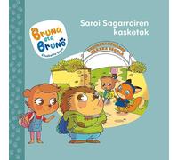 Saroi Sagarroiren kasketak: 4 (Bruna eta Bruno)