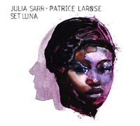 Sarr, Julia & Patrice Larose - Set Luna