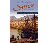 Sartine y el caballero del punto fijo (Narrativas Históricas)