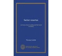 Sartor resartus: on heroes, hero-worship and the heroic in history