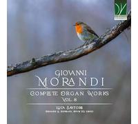 Sartore, Luca - Morandi: Complete Organ Works Vol. 8