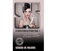 Sas 168 Le Défecteur De Pyongyang T1 (ebook)