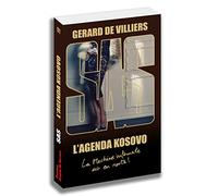 SAS 171 L'agenda kosovo: La machine infernale est en route
