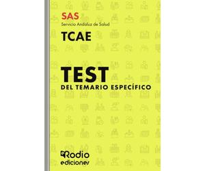 SAS 2024. TCAE del Servicio Andaluz de Salud. Test del temario específico: Servicio Andaluz de Salud (FONDO)