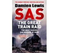 Sas The Great Train Raid