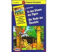 Sascha Draeger, Niki Nowotny, Manou Lubowski, Veronika Neugebauer, Wolfgang Draeger, Günther Dockerill, Lotti Krekel - TKKG In den Klauen des Tigers, Die Nacht des Überfall (Sonderauflage 2 Hörspiele, Jubiläum)