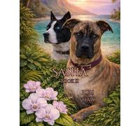 Sasha: A Saga for StellaLuna Book II (StelleLuna Saga)