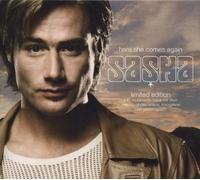Sasha - Here She Comes Again
