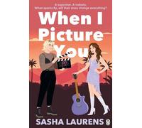 Sasha Laurens When I Picture You (Tapa blanda)