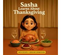 Sasha Learns About Thanksgiving: 6 (Sasha Learns About Festivals of the World)