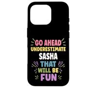 Sasha Personalized Women's Gift Custom Sasha Carcasa para iPhone 16 Pro