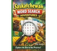 Saskatchewan Word Search Adventures: Explore the Best of the Prairies