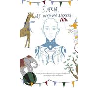 Saskia, mi hermana secreta (Wonders of the world)