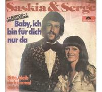 Saskia & Serge - Baby, ich bin nur für dich da (1976) / Vinyl single [Vinyl-Single 7'']