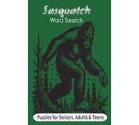 Sasquatch Bigfoot Crossword Puzzle Book: Word Searches with Easy to Read Print Sasquatch Bigfoot Cryptids and more | 9x6 inches 110 pages | 50+ ... for Vacations, Holiday, Seekers, and Fans