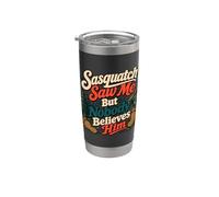 Sasquatch Saw Me Bigfoot Bosque Humor Vaso térmico de acero inoxidable de doble pared