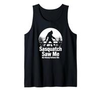 Sasquatch Saw Me Funny Bigfoot Camiseta sin Mangas