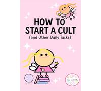 Sassy and Nelly: How to start a cult (and other daily tasks)
