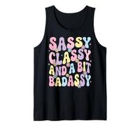 Sassy Classy and A bit Badassy Femenina Camiseta sin Mangas