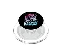 Sassy Classy and A bit Badassy Femenina PopSockets PopGrip para MagSafe