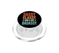 Sassy Classy and A bit Badassy Femenina PopSockets PopGrip para MagSafe