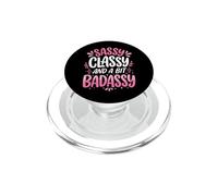 Sassy Classy and A bit Badassy Femenina PopSockets PopGrip para MagSafe