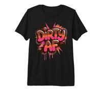 Sassy Dirty AF Mud Run Queen Mudder Buddies Mudding Princess Camiseta Premium