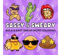 Sassy & Sweary: Bold and Easy Coloring Book (Bold and Easy Coloring Books by Blik Books)