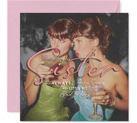 Sassy - Tarjeta de cumpleaños para hermana - Always Classy, a Little Bit Bad Assy - Glamorous Sisters Sharing Cocktails en colores vibrantes - Cuadrado de 145 mm, sobre incluido