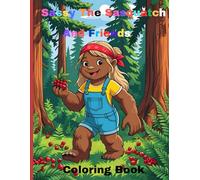 Sassy The Sasquatch And Friends Coloring Book