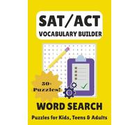 SAT/ACT Vocabulary Builder Word Search Puzzle Book: With Easy to Read Print about Test Prep, Grammar, Practice and More | 6x9 inches, 110 pages | 50+ ... Gift for Vacations, Students, and Free Times