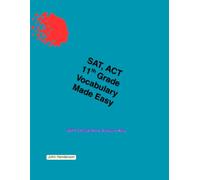 SAT, ACT Vocabulary Made Easy Grade 11 (SAT, ACT Made Easy)