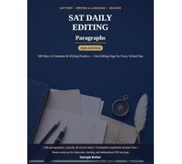 SAT Daily Editing Paragraphs SAT Practice SAT Grammar and Writing PSAT/SAT Review: 180 Days of SAT Grammar & Writing Practice, 2026 Edition