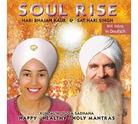 Sat Hari Singh - Soul Rise: Soul Rise mit Intro in Deutsch