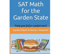SAT Math for the Garden State: Pump Your Fist for a Perfect Score!
