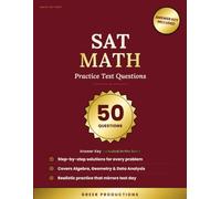 SAT Math Practice Test Questions: 50 Questions