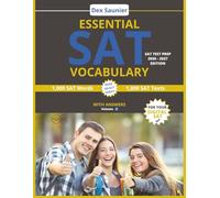 SAT TEST PREP: ESSENTIAL SAT VOCABULARY: Digital SAT Prep 2026-2027 | High-Frequency SAT Words to Boost Your Score (College & University Entrance) | Volume 1