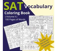 SAT Vocabulary Coloring Book - Volume II: SAT prep by coloring | vocabulary builder for kids | Visually Learn 100 SAT Words| SAT prep for tweens, ... for Kids| educational coloring book | PSAT