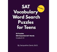 SAT Vocabulary Word Search Puzzles for Teens (SAT Vocabulary Crossword Puzzles for Teens)