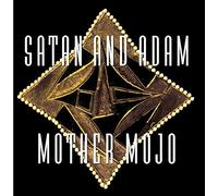 Satan & Adam - Mother Mojo [Cutout]