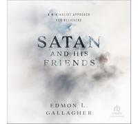 Satan and His Friends: A Minimalist Approach for Believers