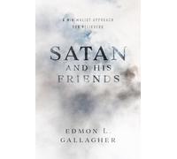 Satan and His Friends: A Minimalist Approach for Believers