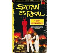 Satán es real: La balada de los Louvin Brothers: 24 (Es Pop Ensayo)